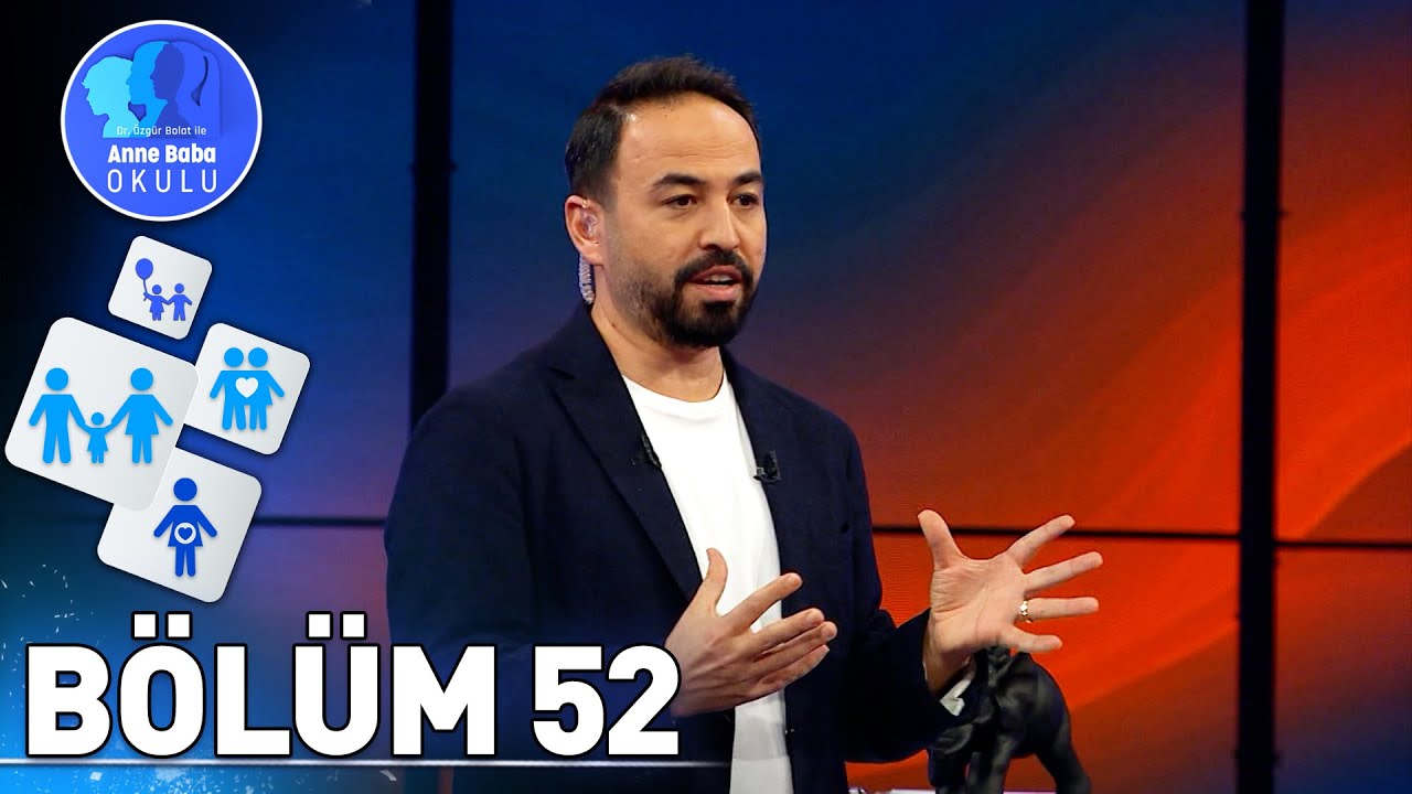 Sağlıklı İletişim Nasıl Kurulur? | Özgür Bolat ile Anne Baba Okulu 52. Bölüm (21 Aralık 2024)