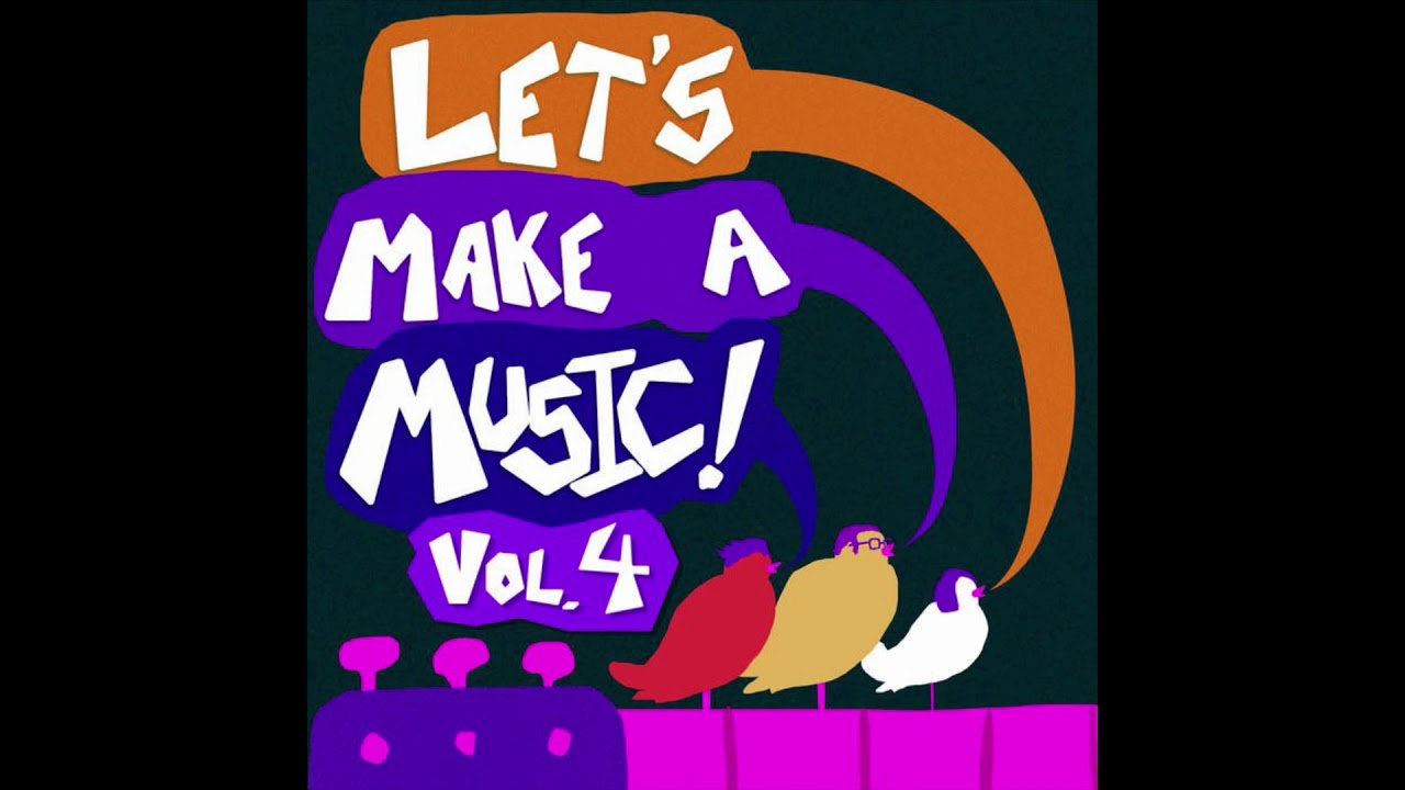 Heartbreak in Michaels (Reprise) - Let&rsquo;s Make a Music