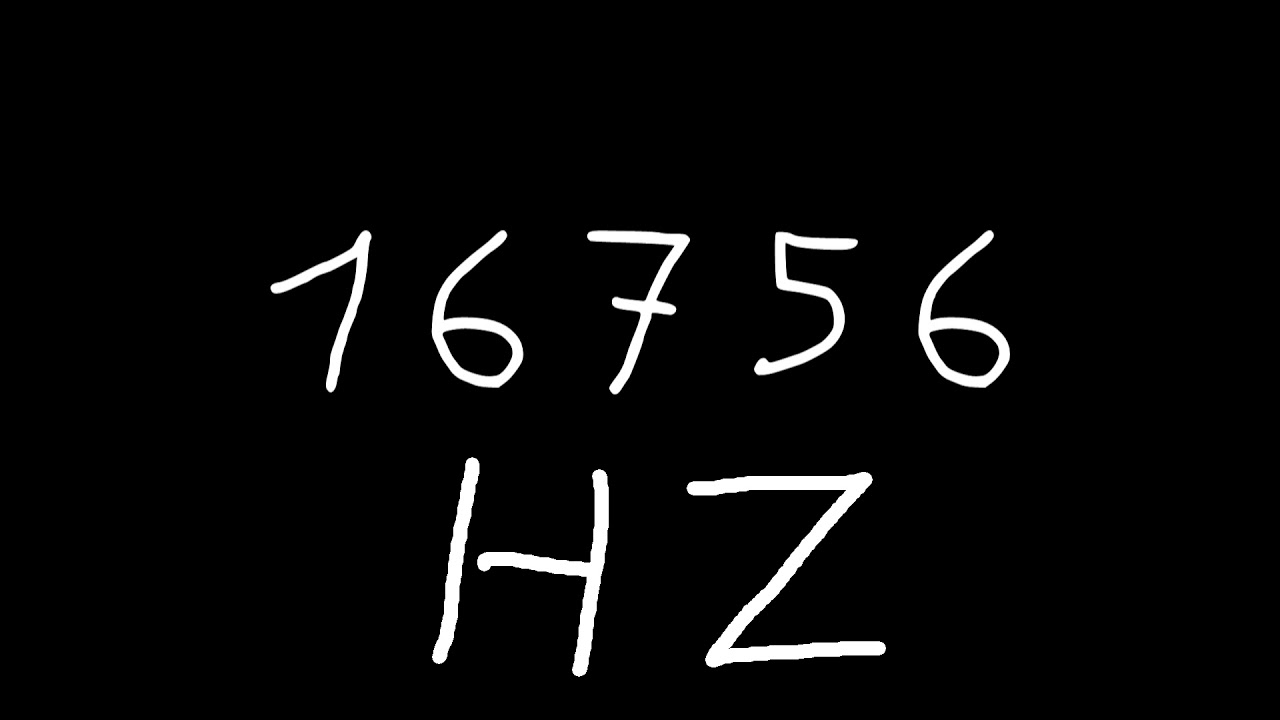 16756 hz