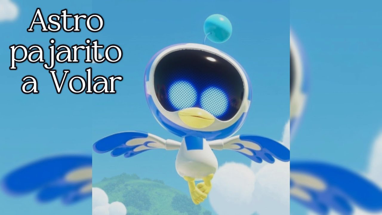 #astrobot  Pajarito a Volar 🚀🐦 | Canci&oacute;n Infantil Gamer