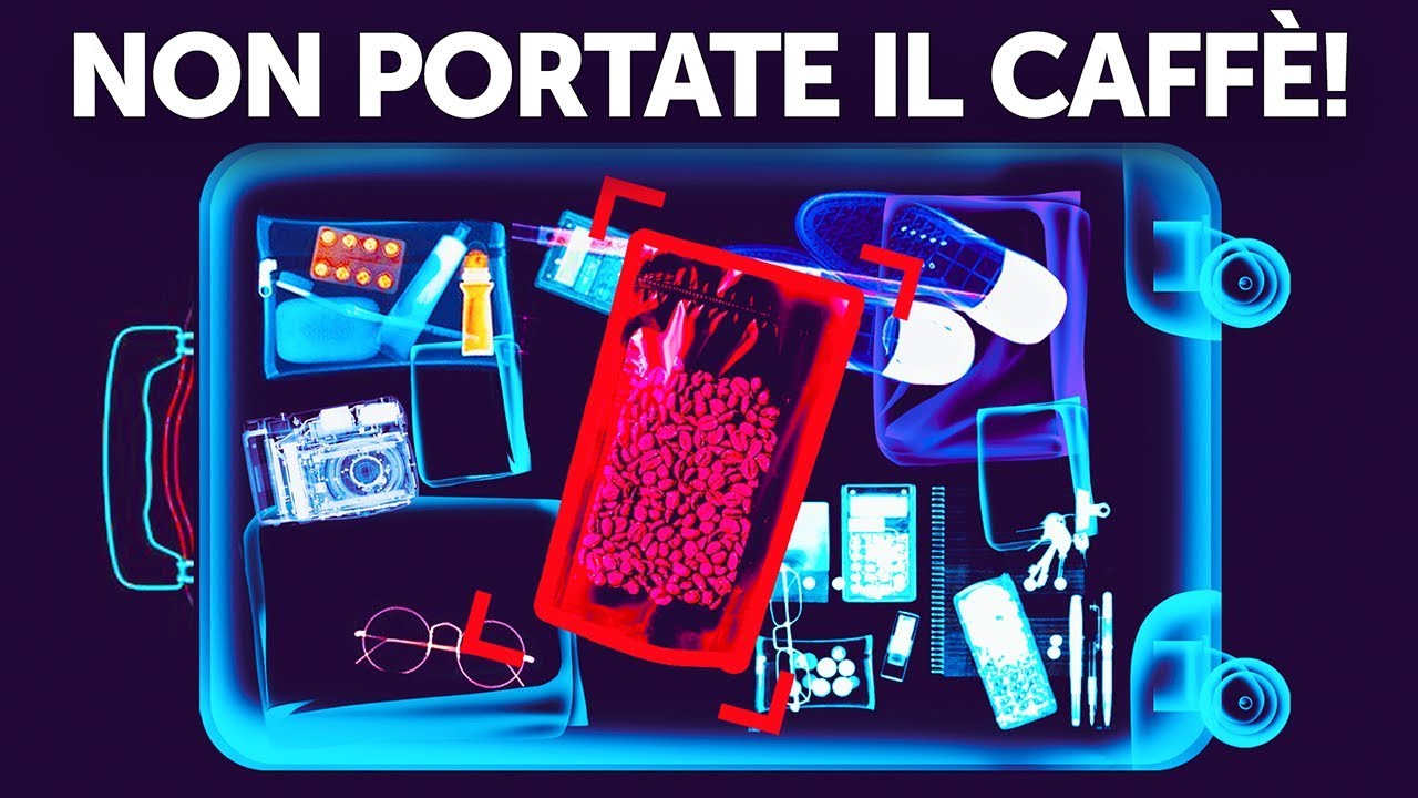 Non Imbarcare Mai Il Caffè Nel Bagaglio Da Stiva e Altri 23 Segreti Aeroportuali