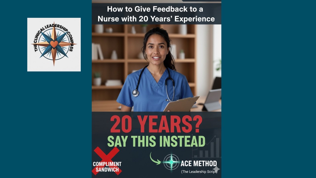 How to Give Feedback to a Nurse with 20 Years' Experience
