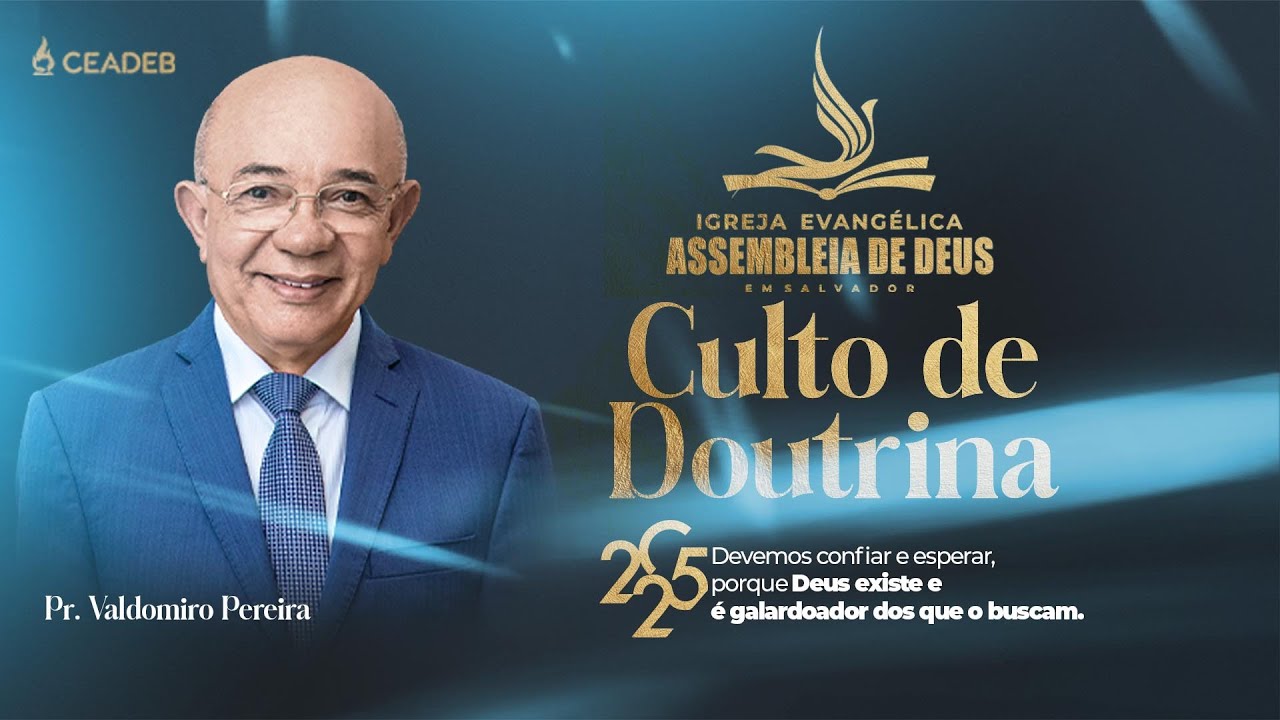 CULTO DE ENSINO | Pr. Valdomiro Pereira da Silva