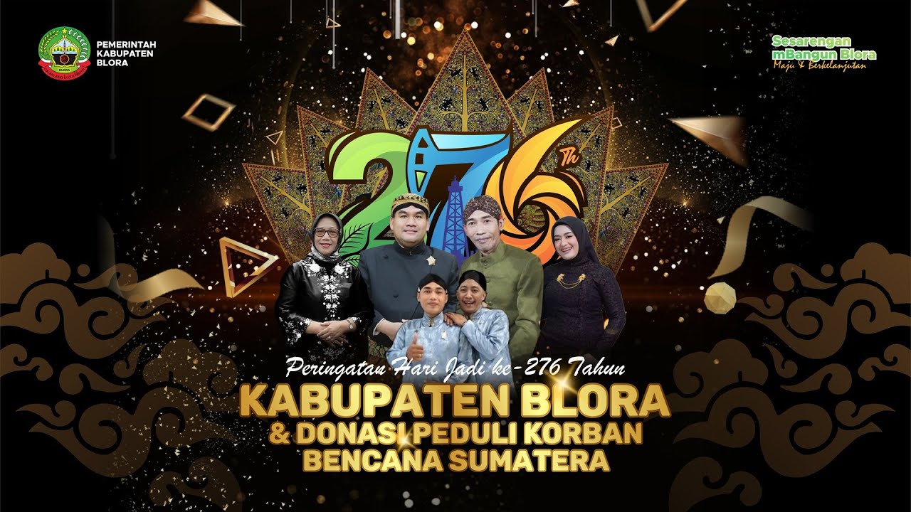 Puncak Resepsi Hari Jadi ke-276 Kabupaten Blora 2025