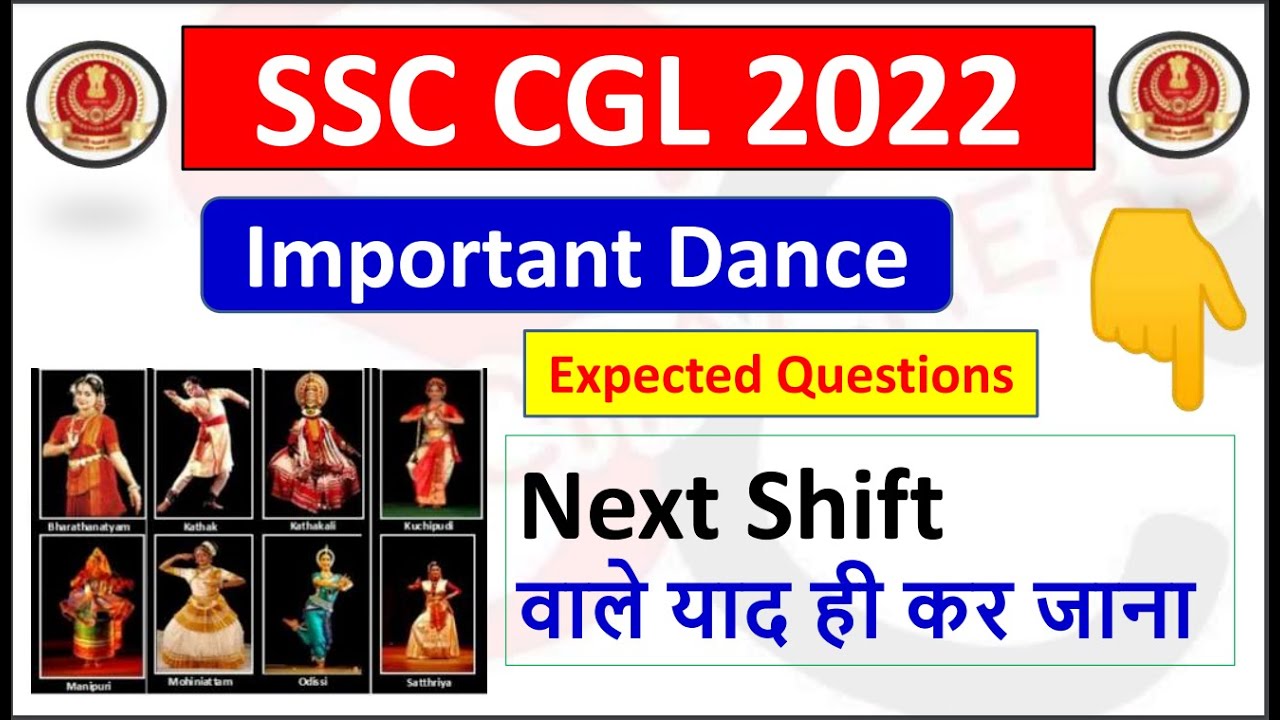 SSC CGL 2022 | Expected Questions Of Important Dance | Next Shift Revision Video