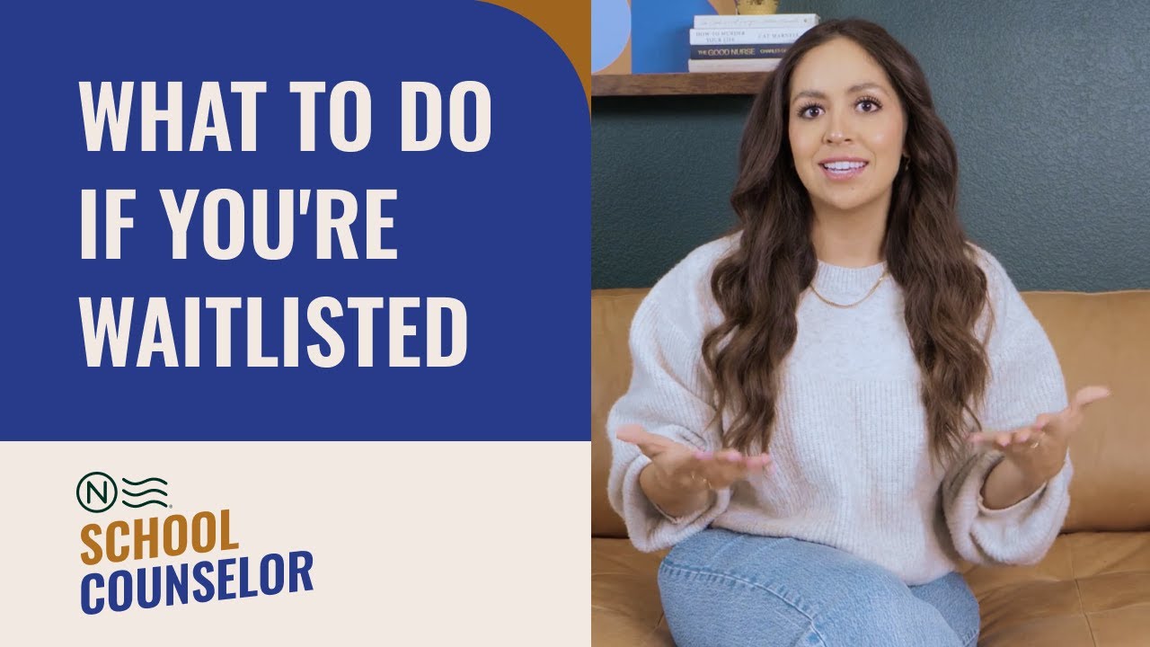 What to Do if You’re Waitlisted