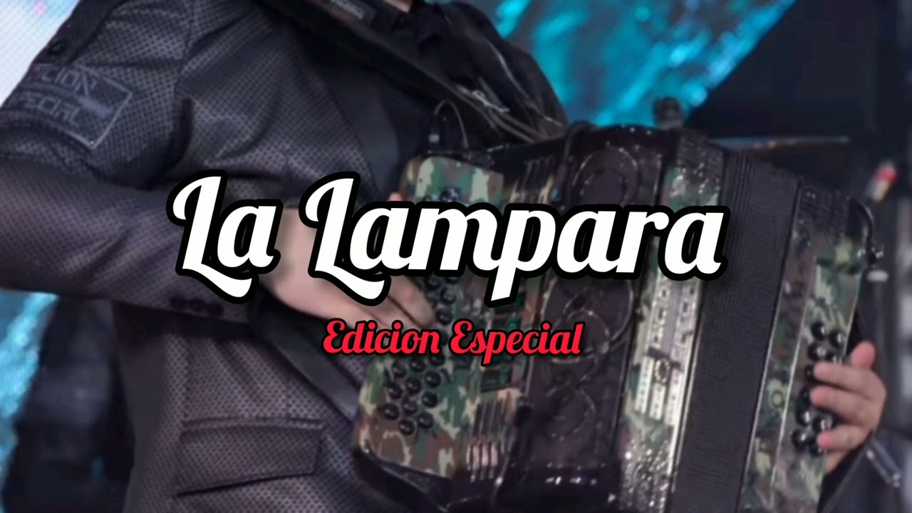 Edicion Especial - La Lampara (2022)