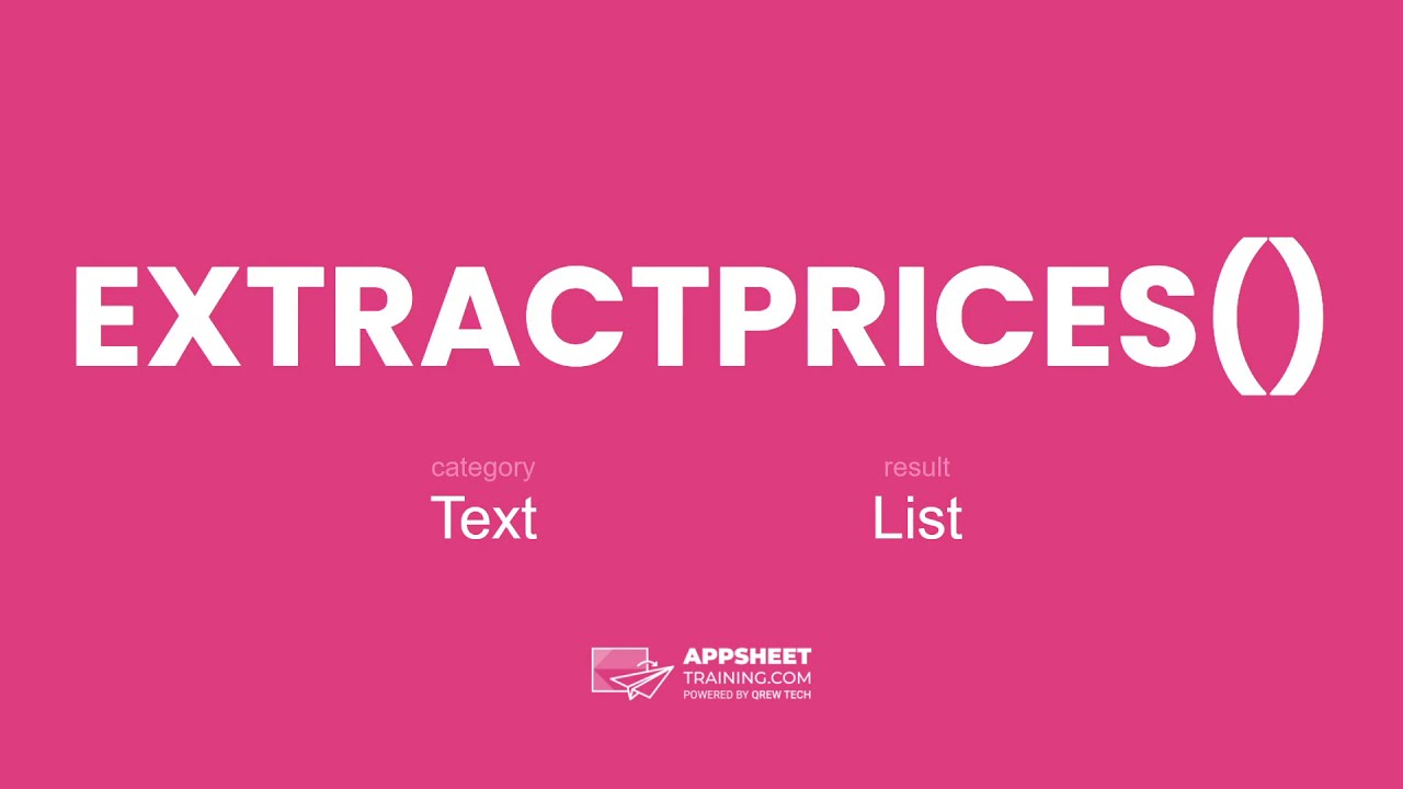 AppSheet EXTRACTPRICES() Expression