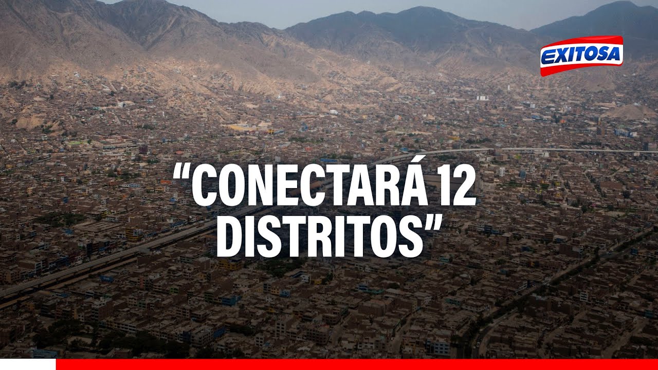 🔴🔵Anillo Vial Periférico conectará 12 distritos: Conoce las rutas de la obra que “transformará Lima”