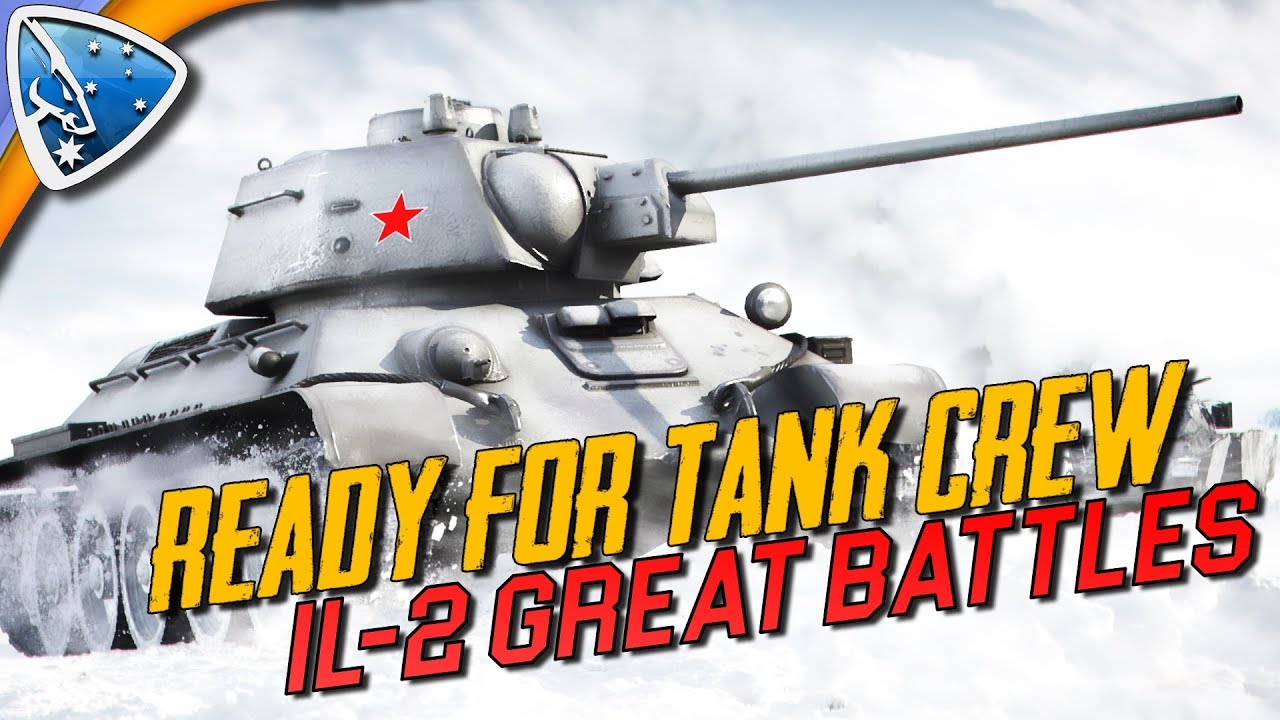 IL-2 Great Battles: Ready For Tank Crew (IL-2 Tanks Gameplay)
