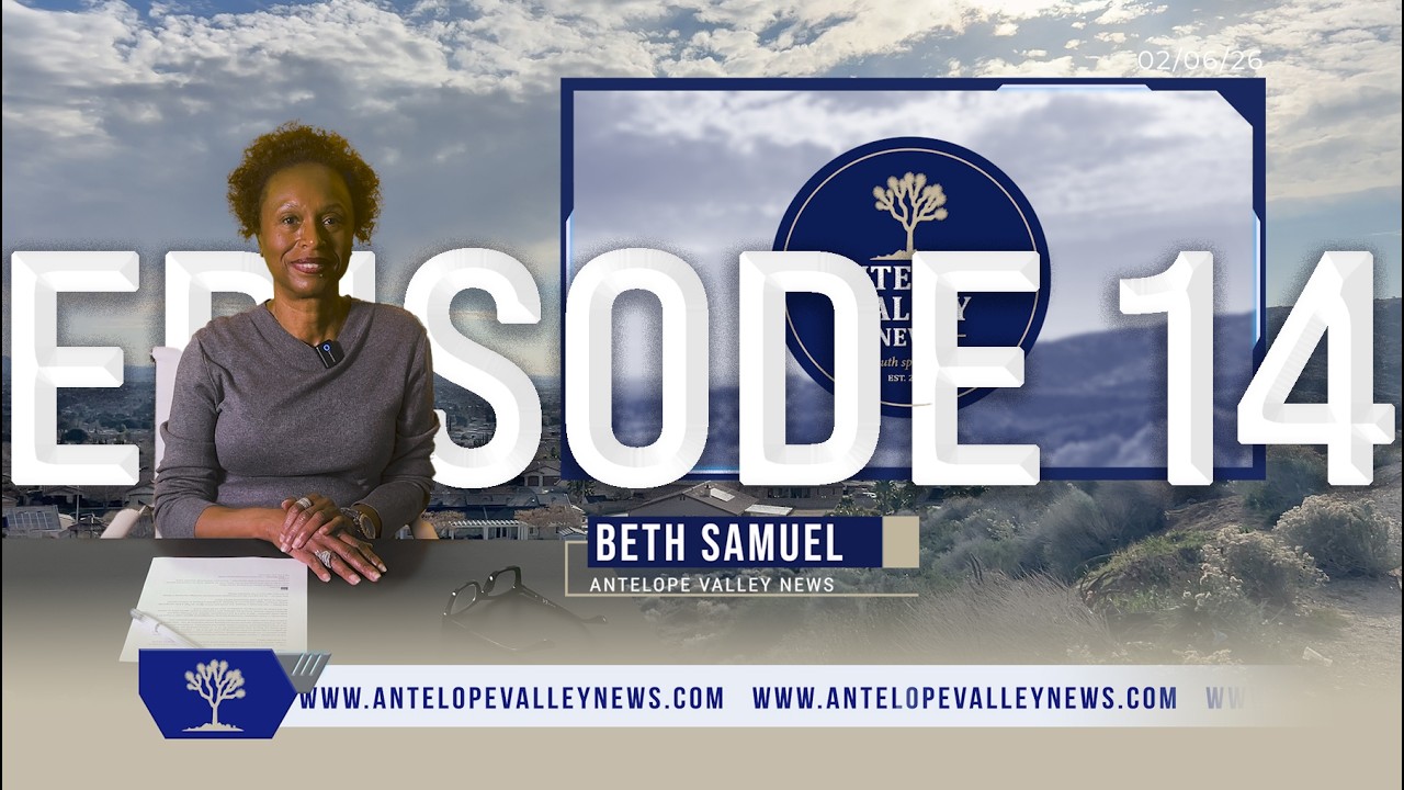 Antelope Valley News EP14