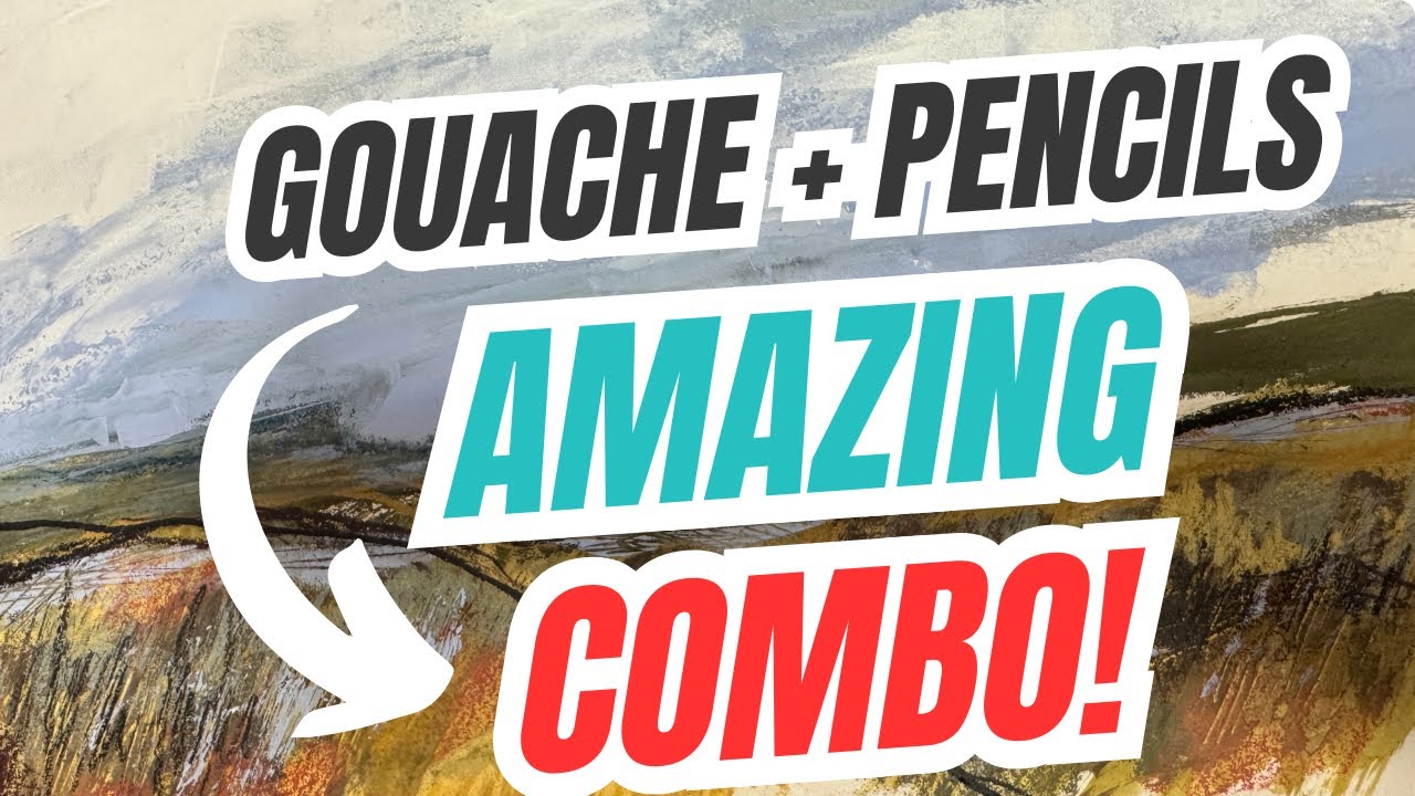 Gouache and Colored Pencils Techniques You Need to See!
