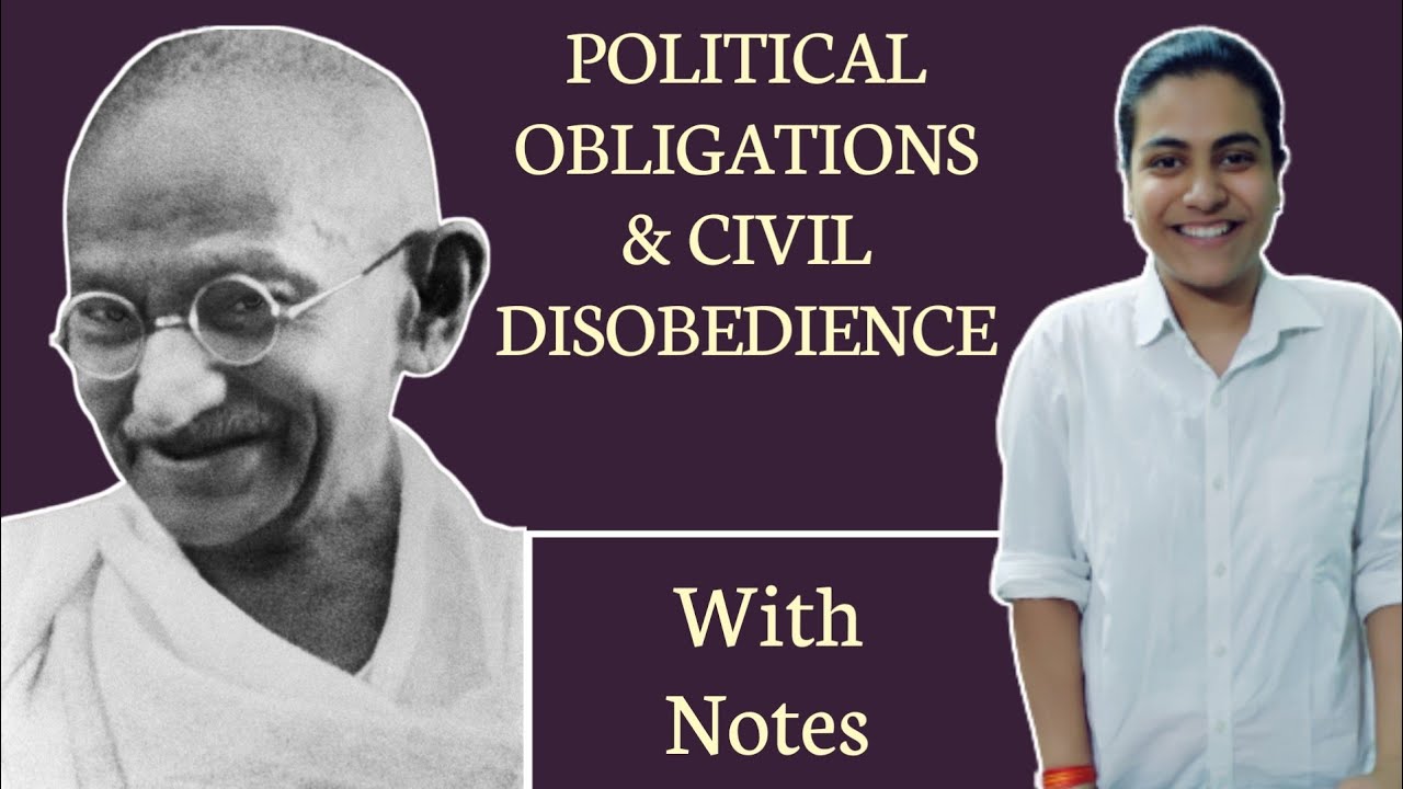 Political Obligation and Civil Disobedience | With Notes