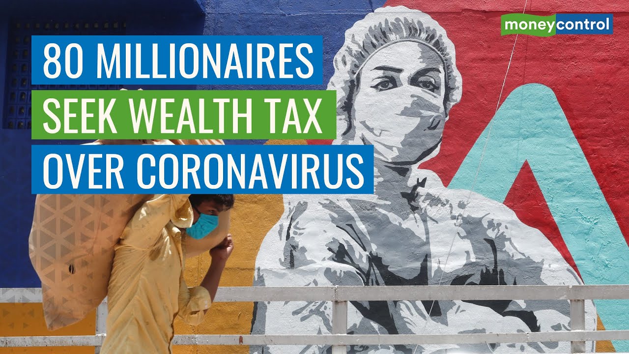 COVID-19 Tax? Over 80 Super-Rich Seek Wealth Tax Over Coronavirus