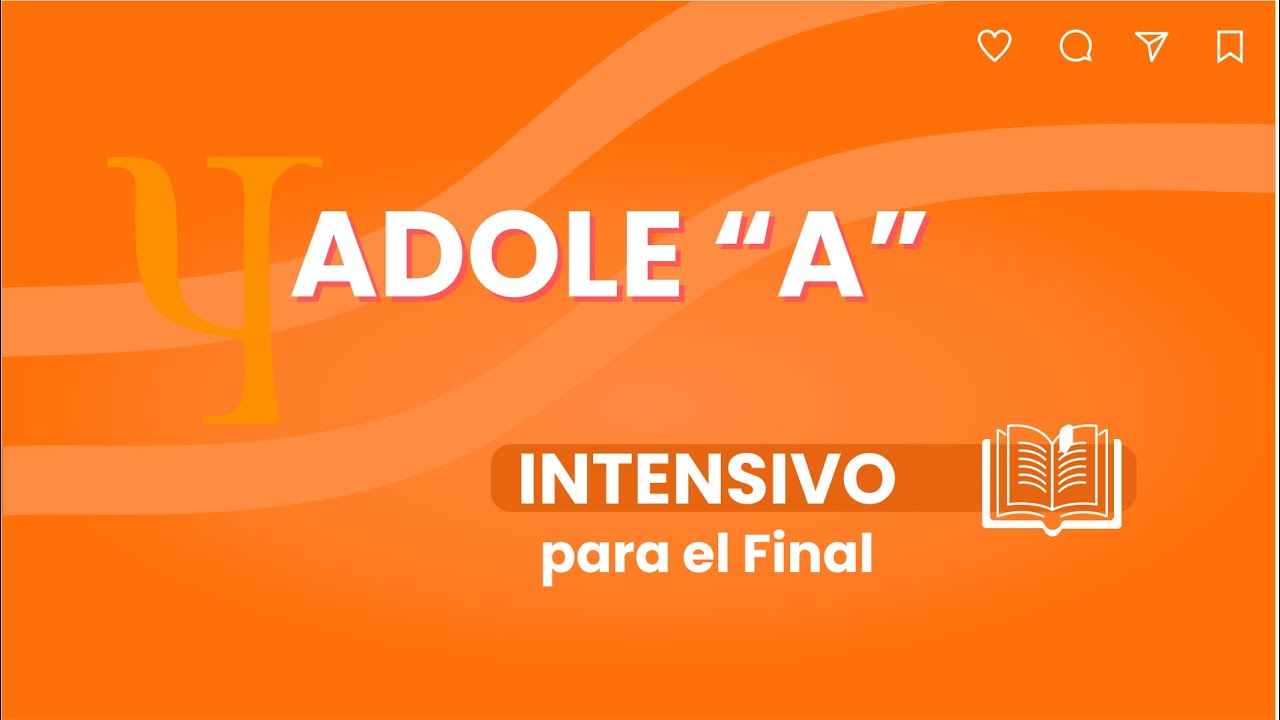 REPASO INTENSIVO PARA EL FINAL DE ADOLE 