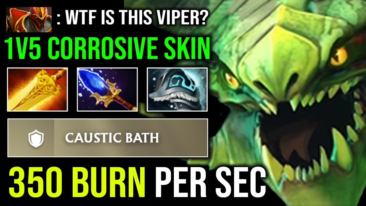 WTF 350 BURN PER SEC 1v5 Corrosive Skin Radiance Unlimited Poison Slow DPS Viper Dota 2