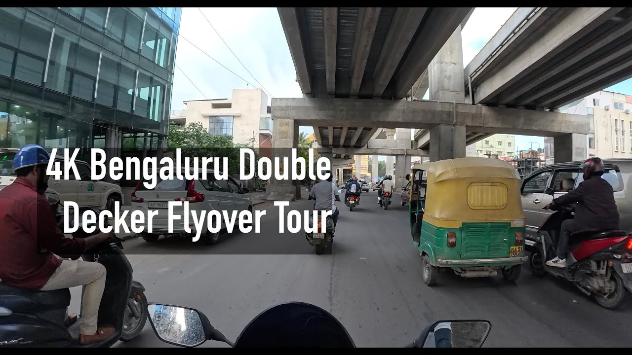 4K | Double Decker Flyover in Bengaluru