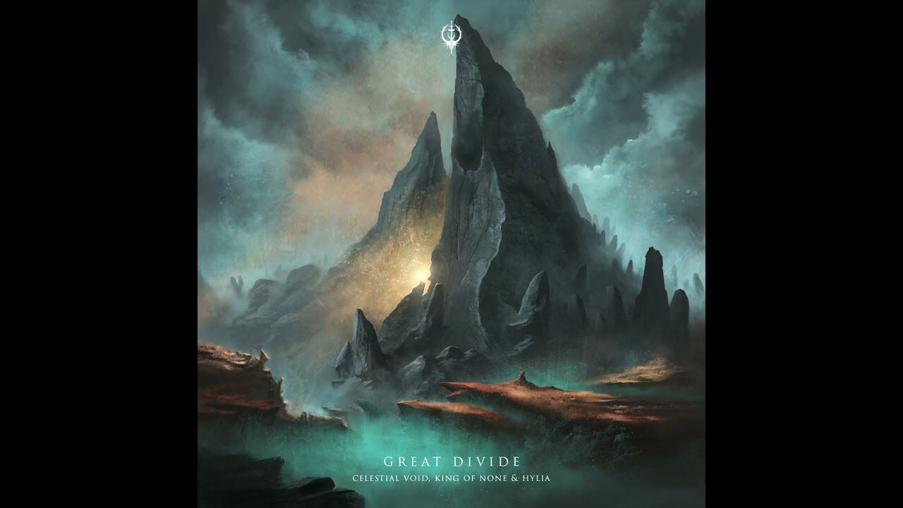 Celestial Void, King Of None & HYLIA - Great Divide