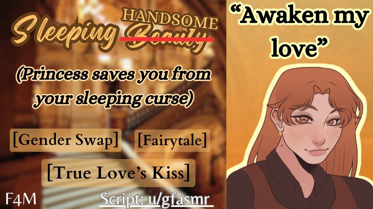 F4M | Once Upon HIS Dream | [Gender Reversed FairyTale] [True Love’s Kiss] [Fantasy]