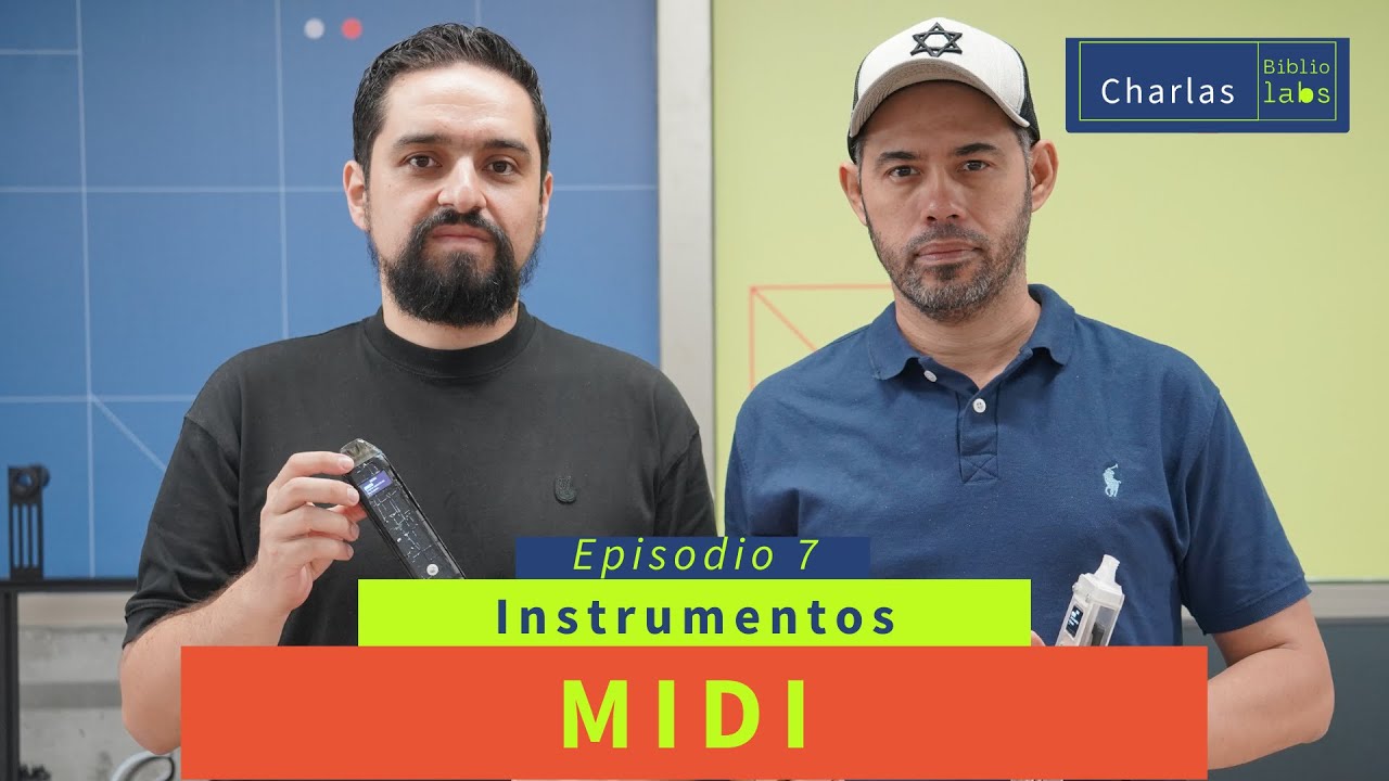 Instrumentos MIDI - Charlas Bibliolabs - Episodio 07