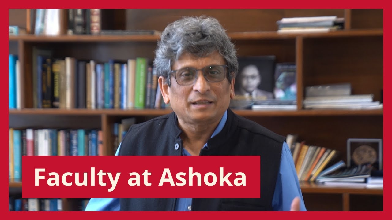 Meet the World-Class Faculty at Ashoka University