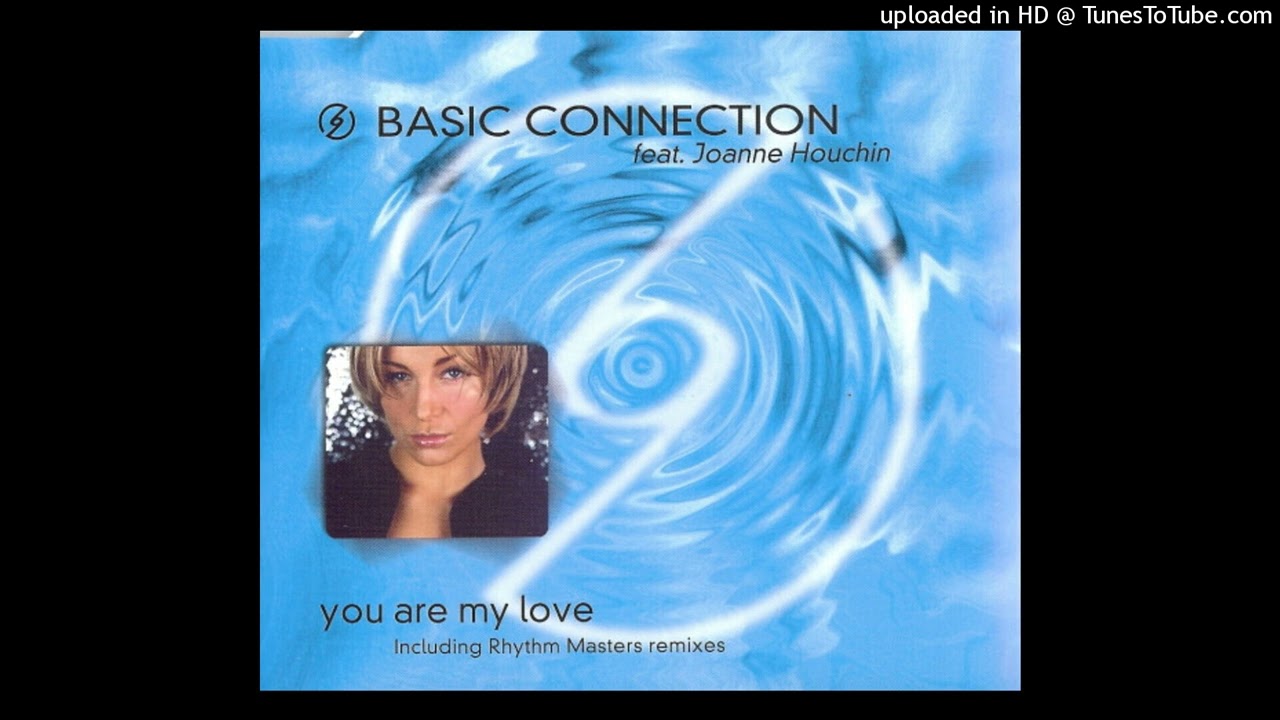 BASIC CONNECTION feat. JOANNE HOUCHIN - You are my love / original 7'' / 3,43''