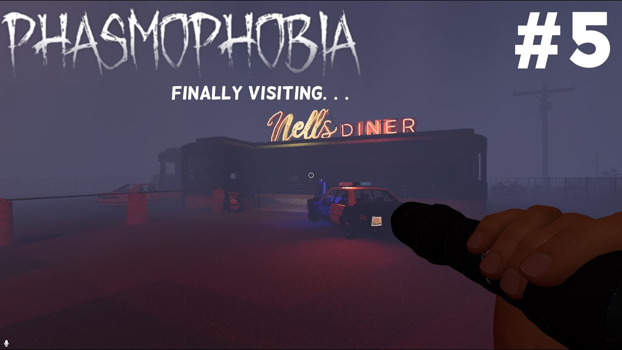 FINALLY VISITING NELL'S DINER- Phasmophobia with mates part 5