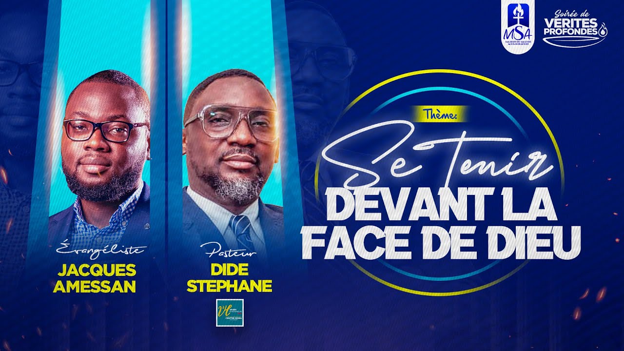SE TENIR DEVANT LA FACE DE DIEU Pasteur DIDE STEPHANE