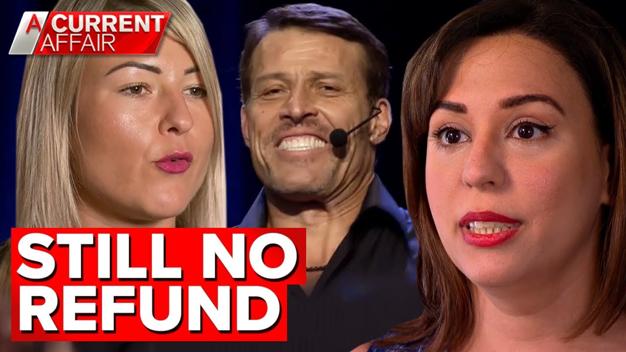 Tony Robbins promises 'action' for event customers awaiting refunds | A Current Affair