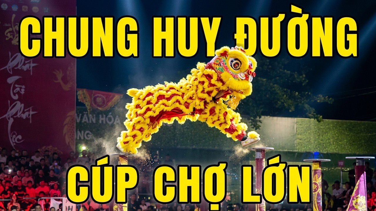 4K|🇻🇳CHUNG HUY ĐƯỜNG-TP.HCM: KHUYẾN KHÍCH Giải Lân Sư Rồng Quốc tế lần VIII–Năm 2026 Cúp Chợ Lớn–HTV