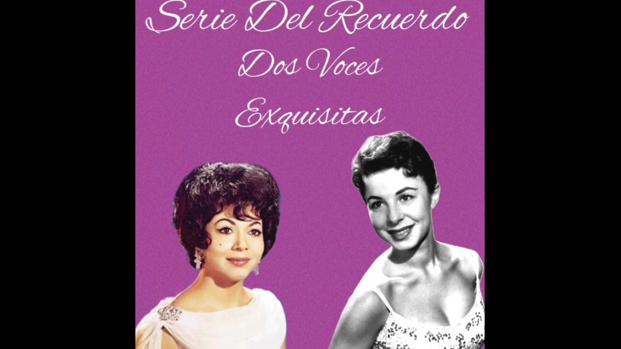 Virginia López / Eydie Gorme - Melodías Inolvidables