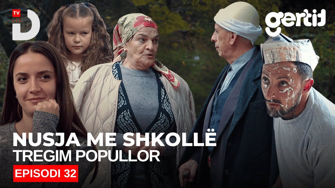 Nusja me shkollë - Episodi 32 (Tregim Popullor)