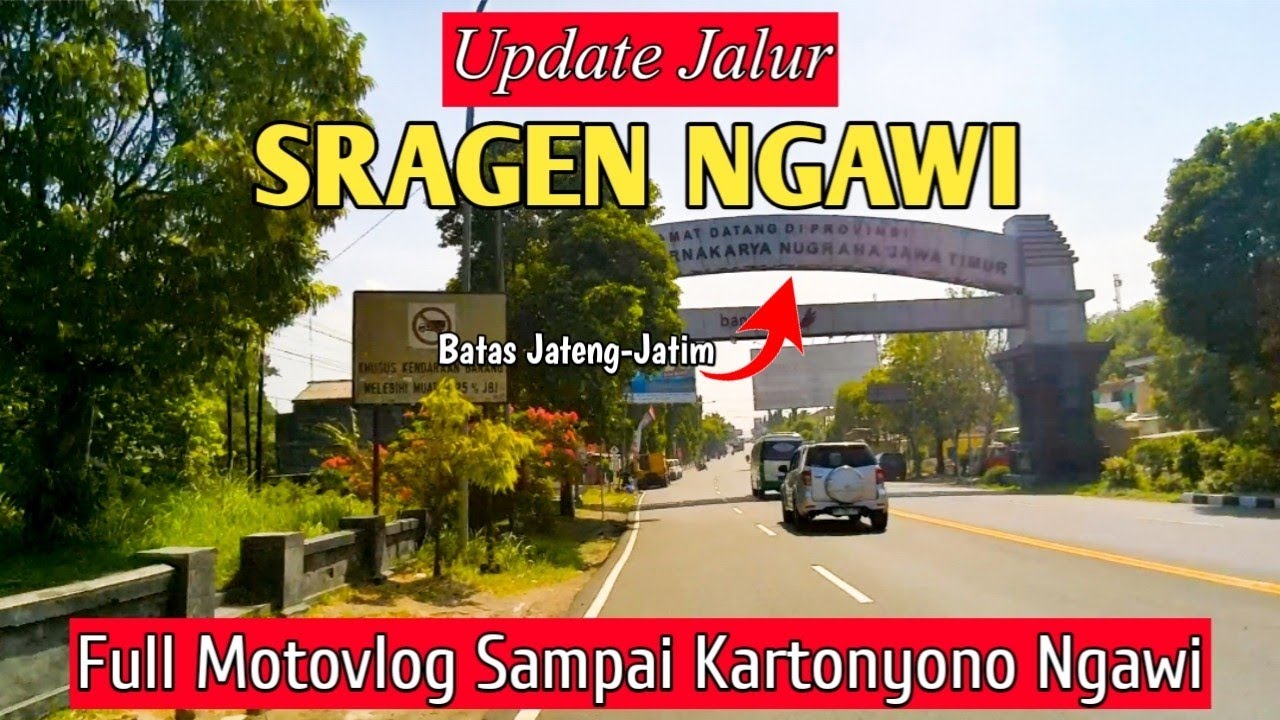 Jalan Sragen - Ngawi