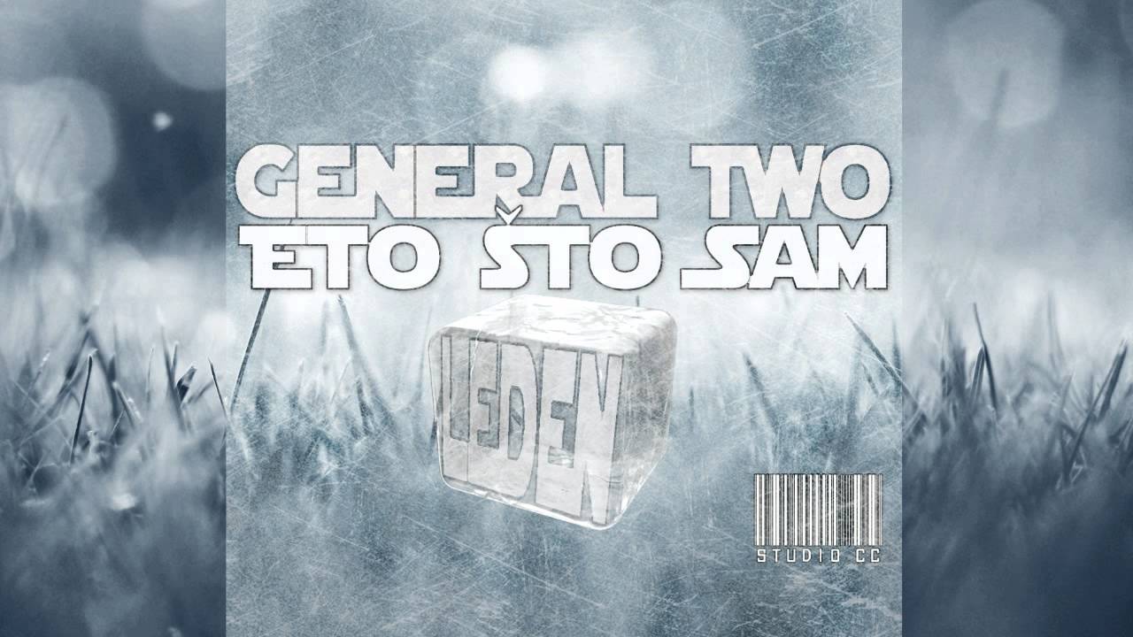 General Two - Ne brini