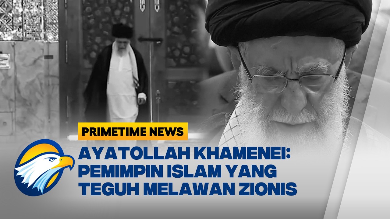 Ali Khamenei: Sang Ikon Perlawanan Iran terhadap Hegemoni Barat | Primetime News
