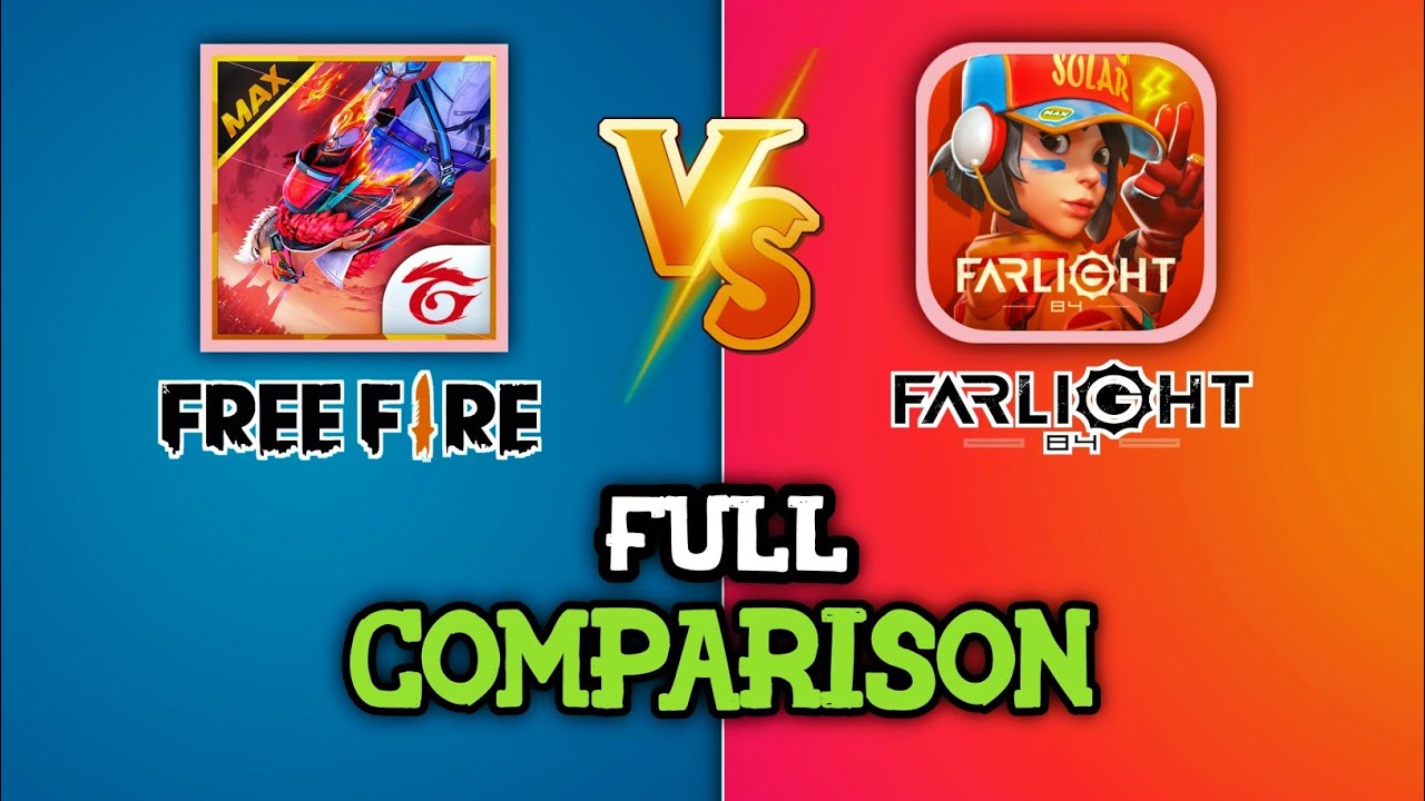 FREE FIRE MAX VS FARLIGHT 84 COMPARISON // (WHICH GAME IS THE BEST)