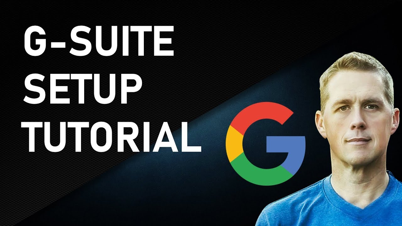 Setting Up G Suite, Google Apps for Business