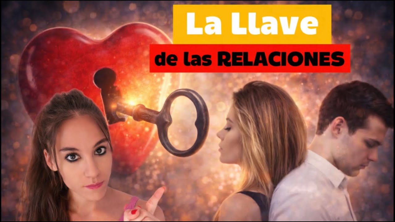👉Sin ESTO NO empieces una RELACIÓN