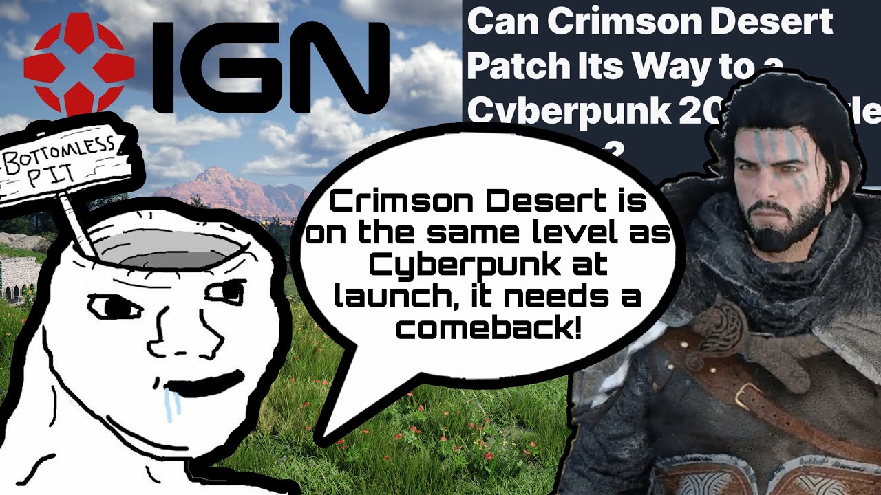IGN Is DESPERATELY Damage Controlling Crimson Desert&rsquo;s Success
