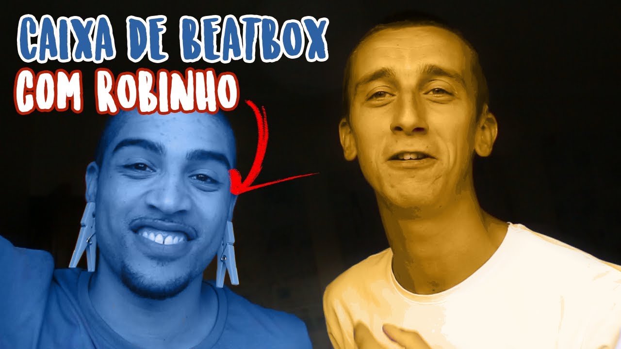 A CAIXA DO BEATBOX - C/ROBINHO