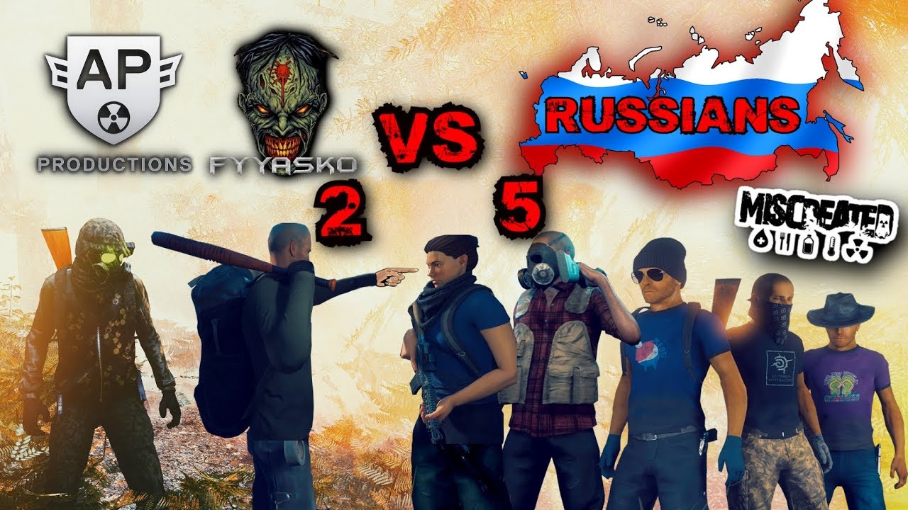 APowerProductions And Fyyasko VS 5 Russians - Miscreated EP. 179