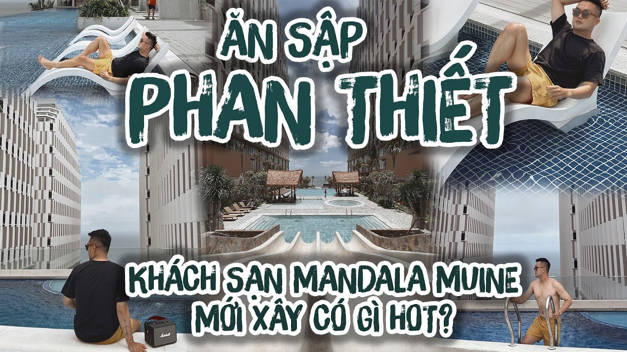 48h DU LỊCH PHAN THIẾT ở khách sạn nào, chơi gì, ăn gì ? || SẬP CHANNEL
