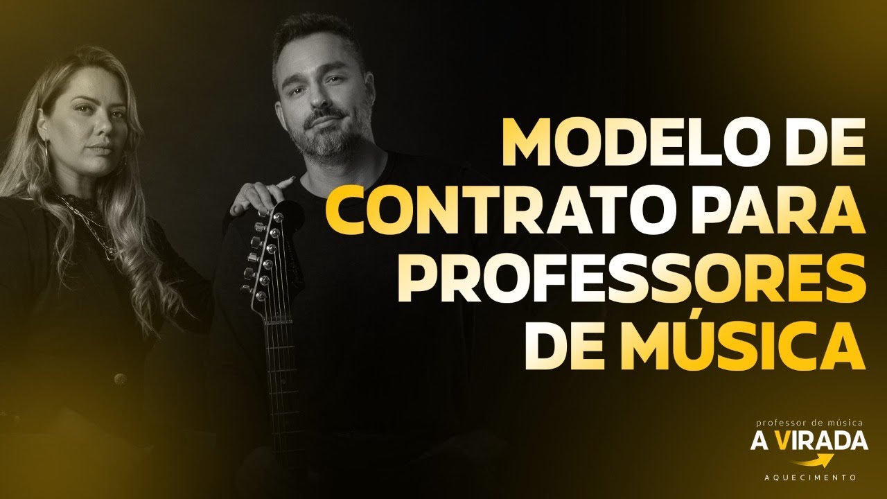 Modelo de contrato para professores de música | Aquecimento A VIRADA