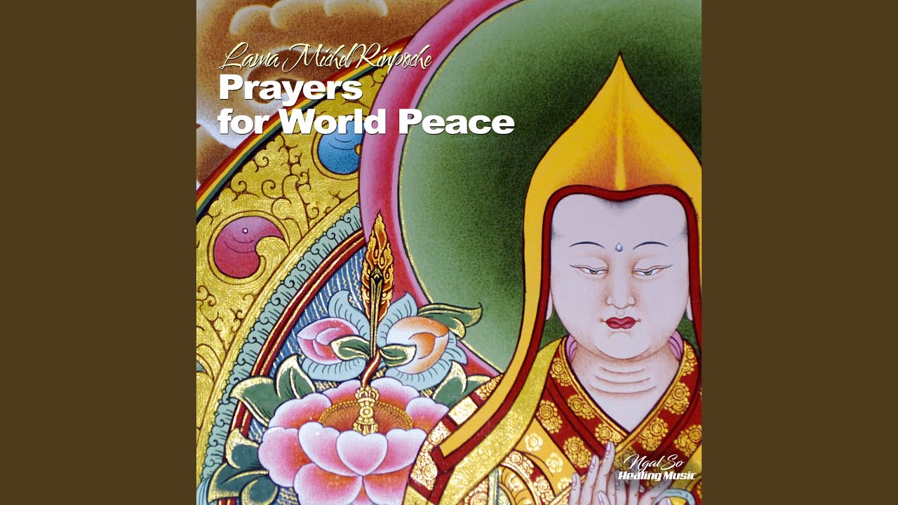 Long Life Prayer For Lama Gangchen Rinpoche