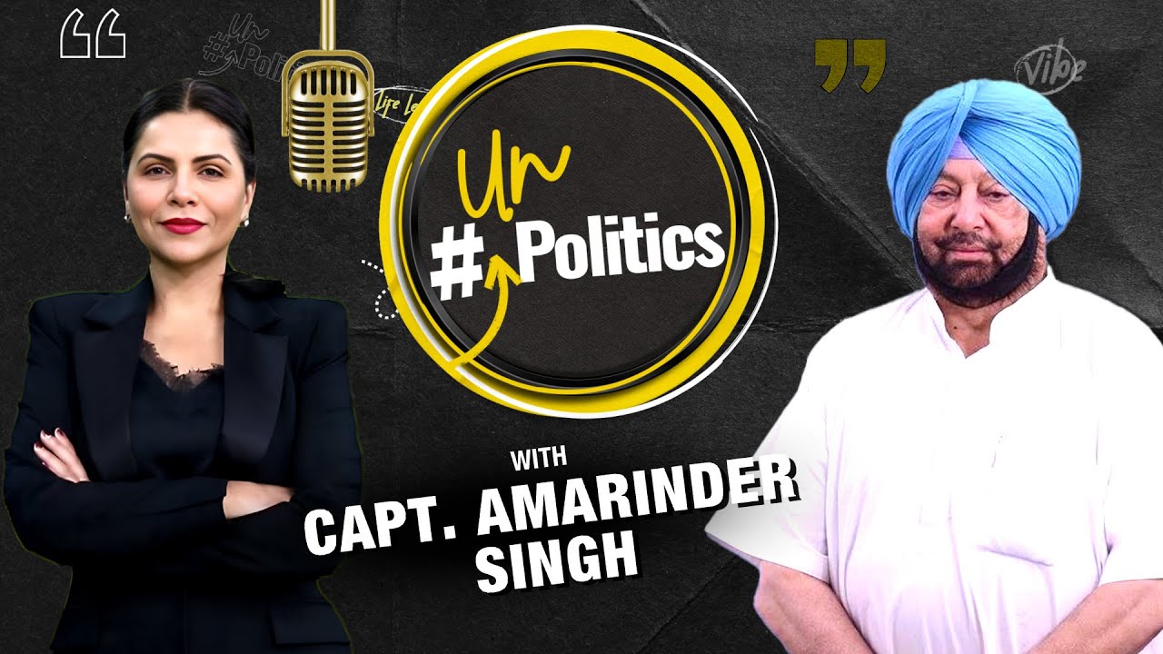 Captain Amarinder Singh Exclusive Podcast with Preeti Choudhry | UnPolitics EP-21 | India Today