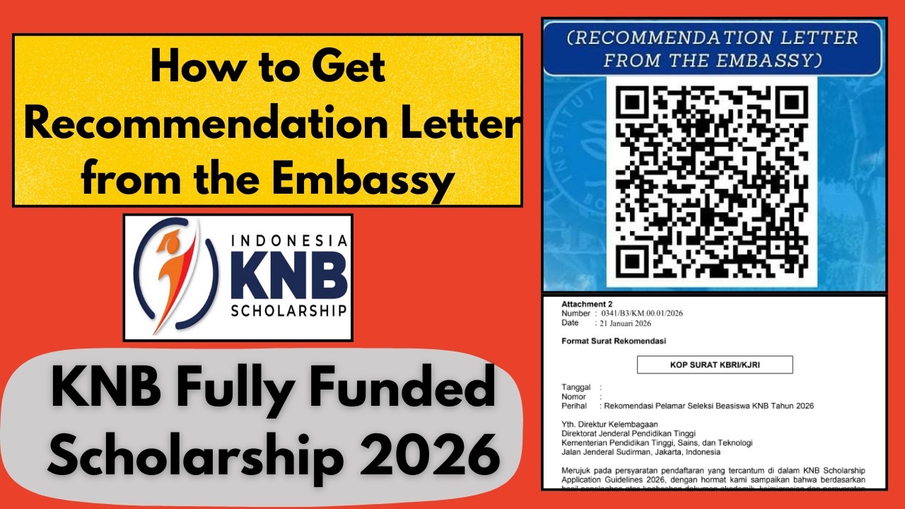 How to Get Recommendation Letter from Embassy for KNB Scholarship 2026 | Full Step-by-Step Guide