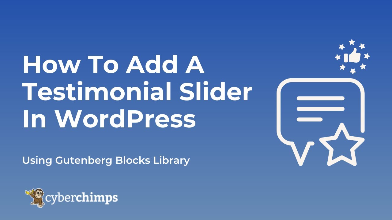 How To Add A Testimonial Slider in WordPress using Gutenberg Blocks Library