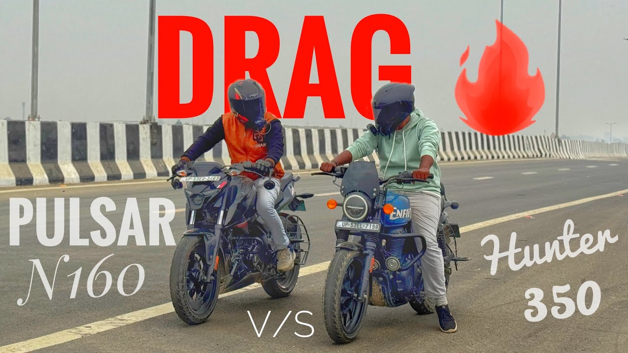Hunter 350 v/s N160 || Drag race || Rcm vlogs
