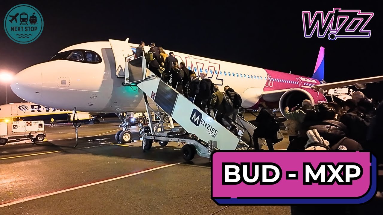 TRIP REPORT | Da Budapest a Milano Malpensa (BUD-MXP) | WizzAir A321 🇭🇺-🇮🇹