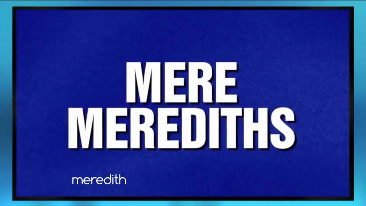 Jeopardy Disses Meredith: The List | The Meredith Vieira Show